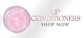 Lip Conditioners